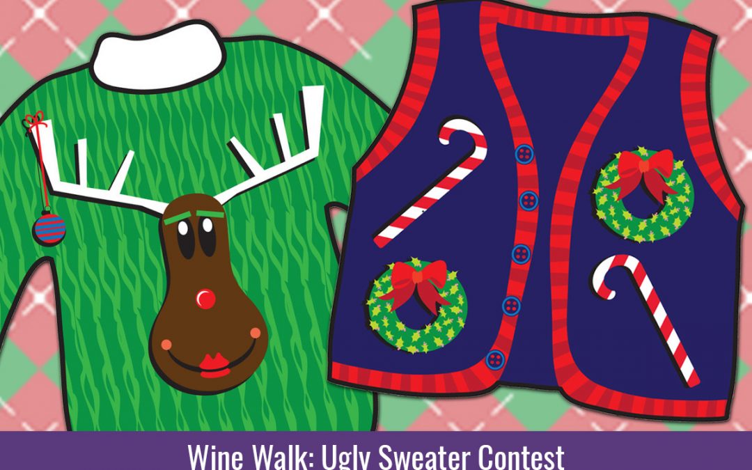 Best Dam Wine Walk: Ugly Sweater