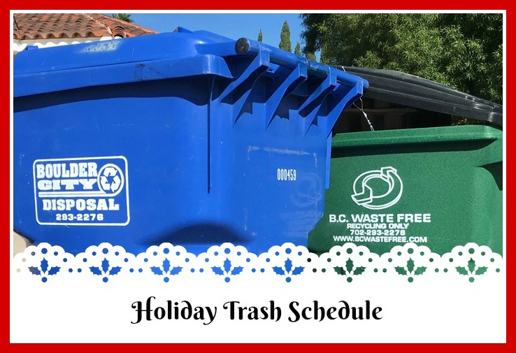 Holiday Trash Schedule Boulder City, Nevada