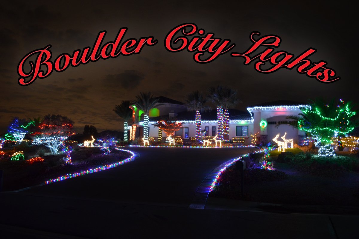 19 Holiday Lights Listing In Boulder City Boulder City Home Of Hoover Dam Lake Mead