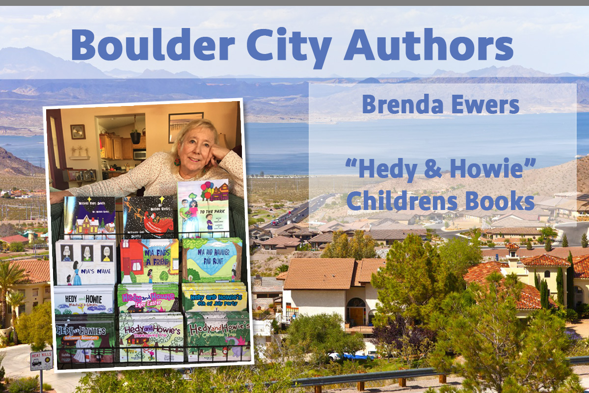 Local Authors Brenda Ewers Boulder City, Nevada
