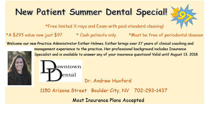 Downtown Dental New Patient Summer Special Boulder City, NV