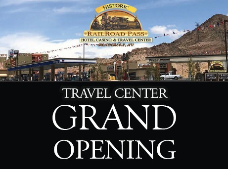 Grand Opening at the Railroad Pass Travel Center