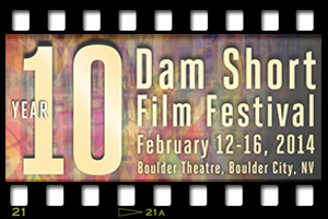 Dam Short Film Festival 2014 in Boulder City, Nevada