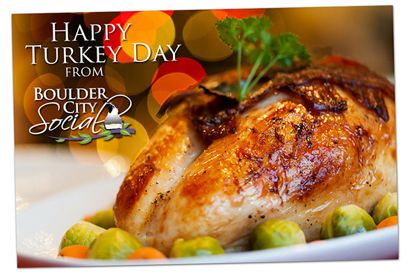 Happy Turkey Day 2015 in Boulder City, NV
