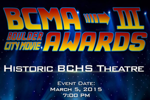 3rd Annual BCHS Movie Awards ~ Mar 5th
