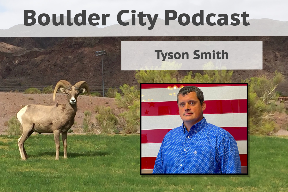 Boulder City, NV Podcast Tyson Smith