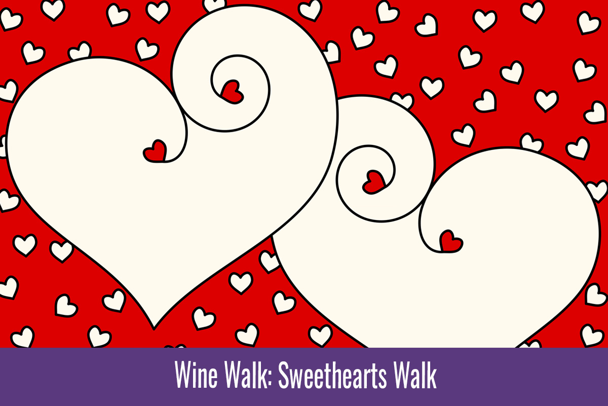 Sweethearts Wine Walk Event Boulder City, NV
