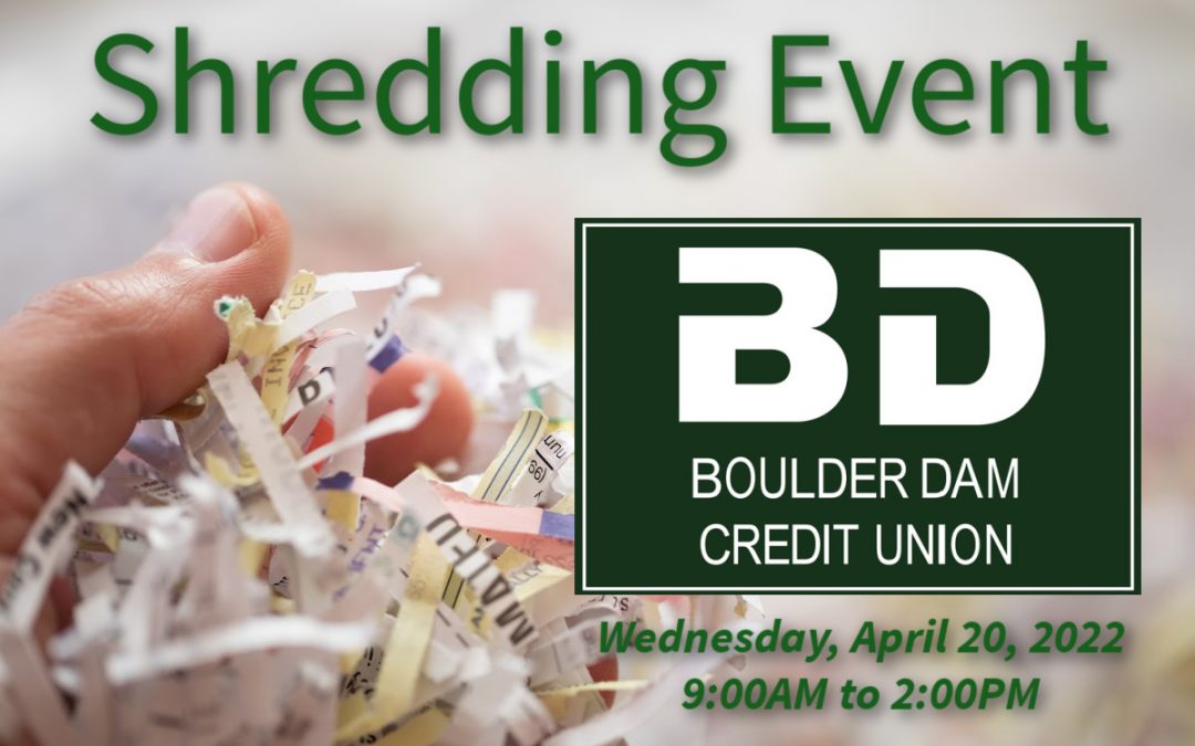 Boulder Dam Credit Union Shred Day Scheduled for April 20th