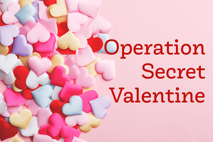 Operation Secret Valentine Kicks Off Third Year