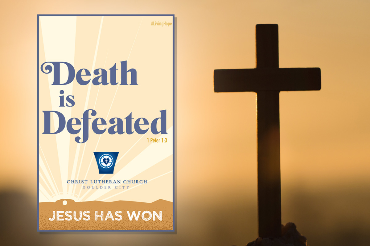 Christ Lutheran Biz News Easter Boulder City, NV