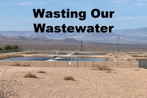 Wasting Our Wastewater Boulder City, NV