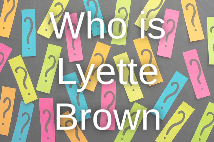 Who is Lyette Brown?