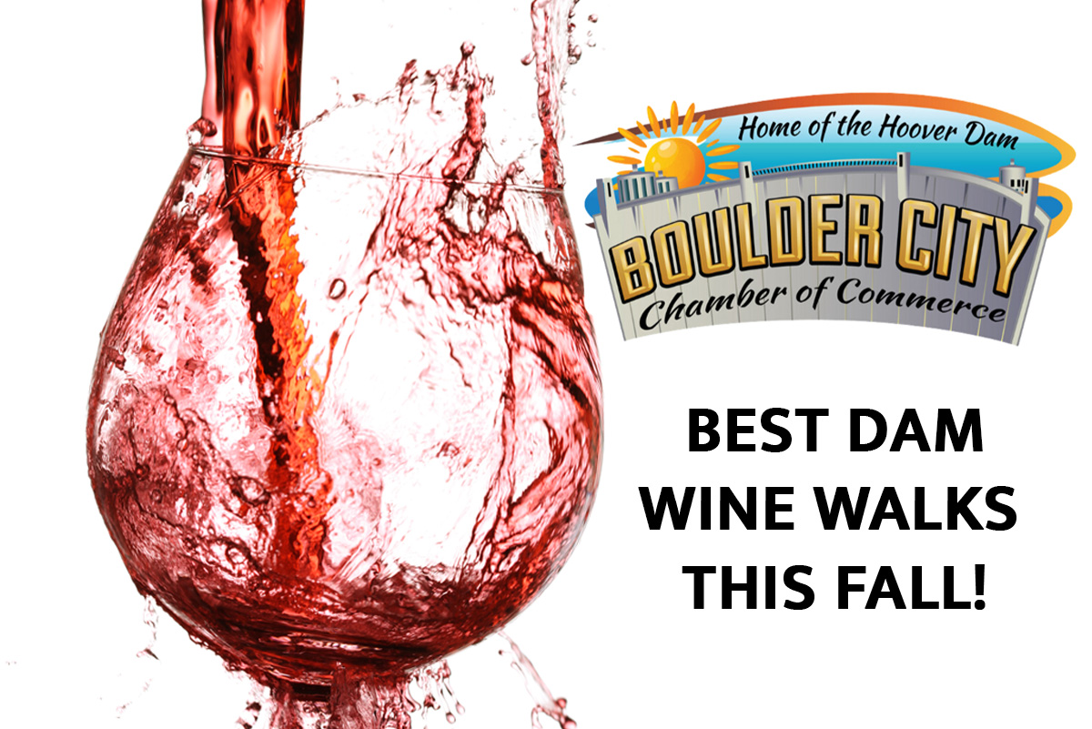 Best Dam Wine Walks Boulder City, NV
