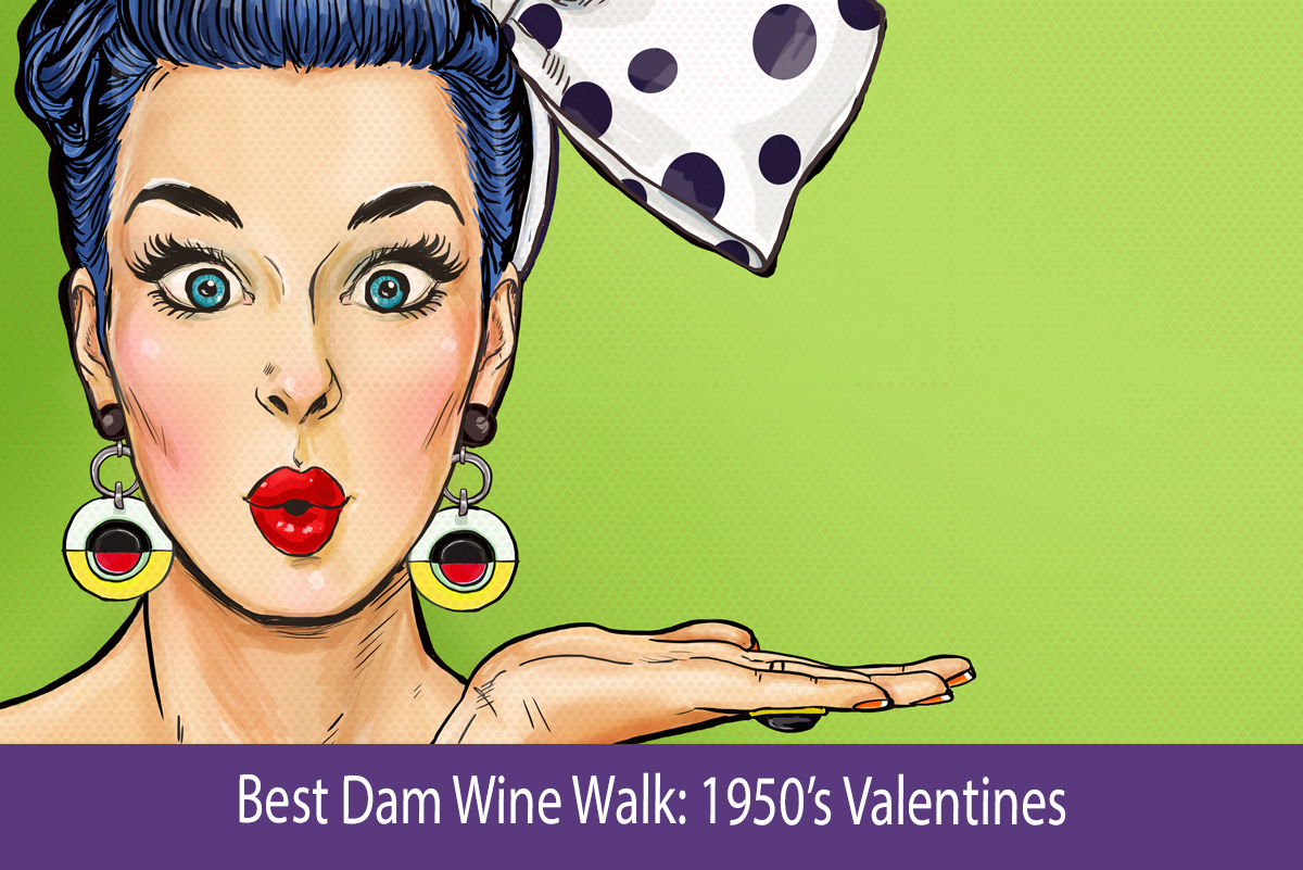1950's Valentines Wine Walk Boulder City, NV
