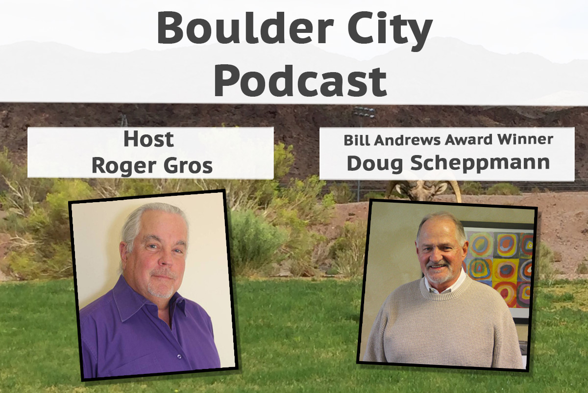 Boulder City Podcast Talks with Doug Scheppmann