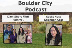 Boulder City, NV Podcast DSFF